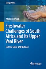 Télécharger le livre :  Freshwater Challenges of South Africa and its Upper Vaal River