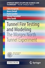 Télécharger le livre :  Tunnel Fire Testing and Modeling