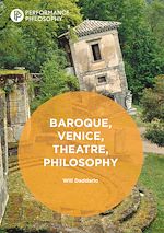 Download this eBook Baroque, Venice, Theatre, Philosophy
