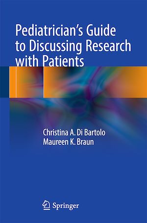 Téléchargez le livre :  Pediatrician's Guide to Discussing Research with Patients
