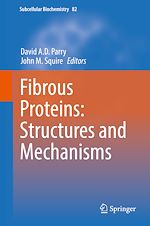 Télécharger le livre :  Fibrous Proteins: Structures and Mechanisms