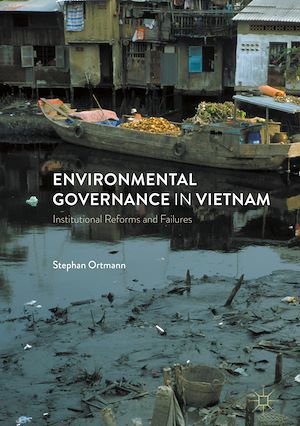 Téléchargez le livre :  Environmental Governance in Vietnam