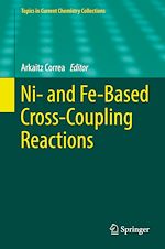 Télécharger le livre :  Ni- and Fe-Based Cross-Coupling Reactions