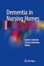 Télécharger le livre :  Dementia in Nursing Homes