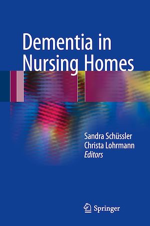 Téléchargez le livre :  Dementia in Nursing Homes
