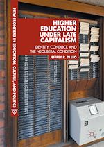 Télécharger le livre :  Higher Education under Late Capitalism