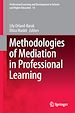 Télécharger le livre :  Methodologies of Mediation in Professional Learning