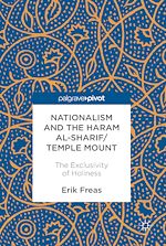 Télécharger le livre :  Nationalism and the Haram al-Sharif/Temple Mount