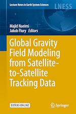Télécharger le livre :  Global Gravity Field Modeling from Satellite-to-Satellite Tracking Data