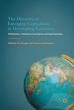 Télécharger le livre :  The Diversity of Emerging Capitalisms in Developing Countries
