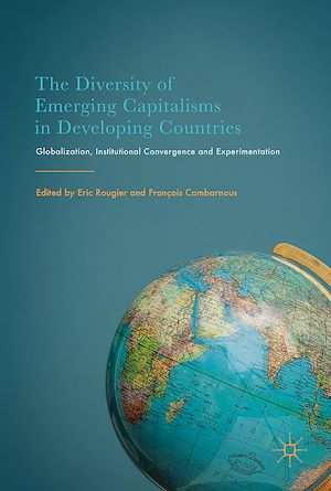 Téléchargez le livre :  The Diversity of Emerging Capitalisms in Developing Countries