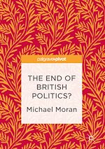 Télécharger le livre :  The End of British Politics?