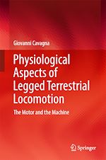 Télécharger le livre :  Physiological Aspects of Legged Terrestrial Locomotion