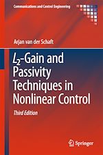 Télécharger le livre :  L2-Gain and Passivity Techniques in Nonlinear Control