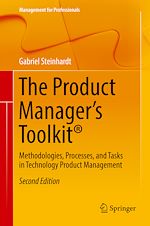 Télécharger le livre :  The Product Manager's Toolkit®
