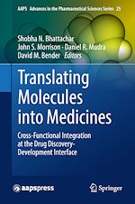 Télécharger le livre :  Translating Molecules into Medicines