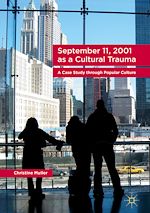 Télécharger le livre :  September 11, 2001 as a Cultural Trauma