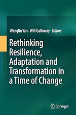 Télécharger le livre :  Rethinking Resilience, Adaptation and Transformation in a Time of Change