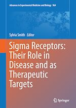 Télécharger le livre :  Sigma Receptors: Their Role in Disease and as Therapeutic Targets