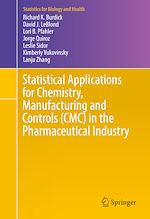 Télécharger le livre :  Statistical Applications for Chemistry, Manufacturing and Controls (CMC) in the Pharmaceutical Industry