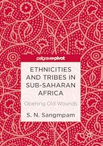 Télécharger le livre :  Ethnicities and Tribes in Sub-Saharan Africa