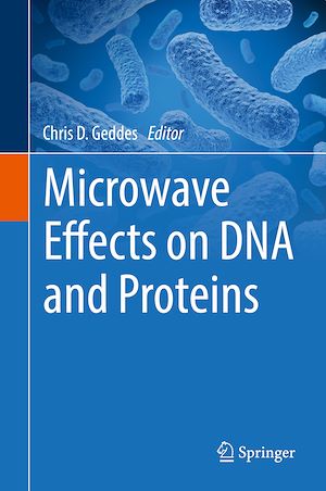 Téléchargez le livre :  Microwave Effects on DNA and Proteins