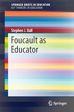Télécharger le livre :  Foucault as Educator