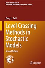 Télécharger le livre :  Level Crossing Methods in Stochastic Models
