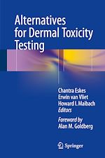 Télécharger le livre :  Alternatives for Dermal Toxicity Testing