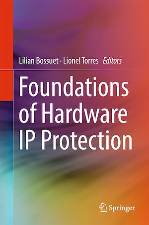 Téléchargez le livre :  Foundations of Hardware IP Protection