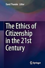 Télécharger le livre :  The Ethics of Citizenship in the 21st Century