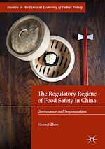 Download this eBook The Regulatory Regime of Food Safety in China