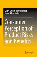 Télécharger le livre :  Consumer Perception of Product Risks and Benefits