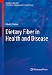 Télécharger le livre :  Dietary Fiber in Health and Disease