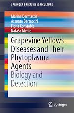 Télécharger le livre :  Grapevine Yellows Diseases and Their Phytoplasma Agents