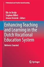 Télécharger le livre :  Enhancing Teaching and Learning in the Dutch Vocational Education System