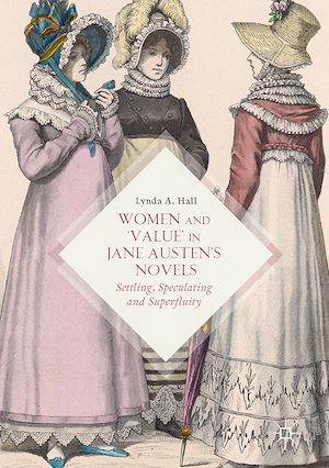 Téléchargez le livre :  Women and ‘Value’ in Jane Austen’s Novels