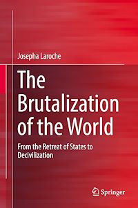 Télécharger le livre :  The Brutalization of the World