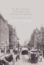 Télécharger le livre :  D. H. Lawrence, Transport and Cultural Transition