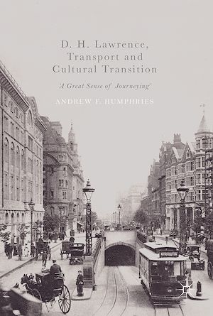 Téléchargez le livre :  D. H. Lawrence, Transport and Cultural Transition