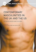 Télécharger le livre :  Contemporary Masculinities in the UK and the US