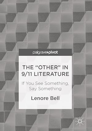 Téléchargez le livre :  The “Other” In 9/11 Literature