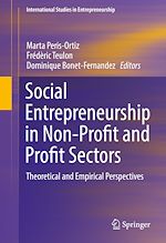 Télécharger le livre :  Social Entrepreneurship in Non-Profit and Profit Sectors