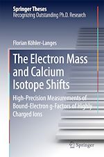 Télécharger le livre :  The Electron Mass and Calcium Isotope Shifts