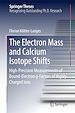 Télécharger le livre :  The Electron Mass and Calcium Isotope Shifts