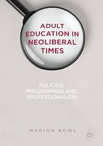 Télécharger le livre :  Adult Education in Neoliberal Times