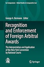 Télécharger le livre :  Recognition and Enforcement of Foreign Arbitral Awards
