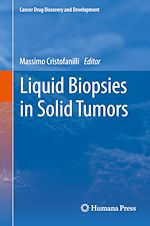 Télécharger le livre :  Liquid Biopsies in Solid Tumors