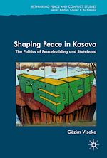 Download this eBook Shaping Peace in Kosovo