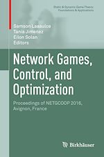 Télécharger le livre :  Network Games, Control, and Optimization